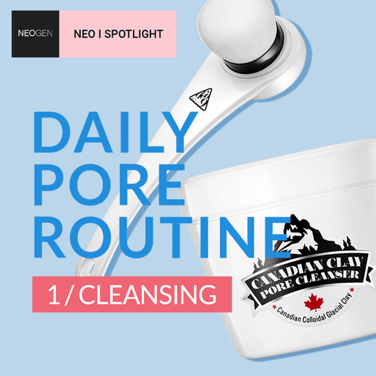 NEO I SPOTLIGHT Daily Pore Routine 1. Cleansing - NEOGEN GLOBAL